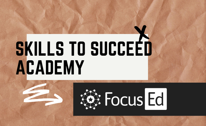 Skills to Succeed Academy